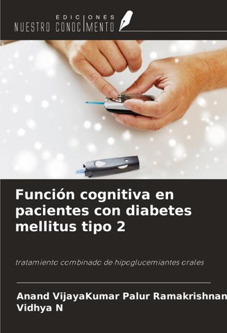 Función cognitiva en pacientes con diabetes mellitus tipo 2