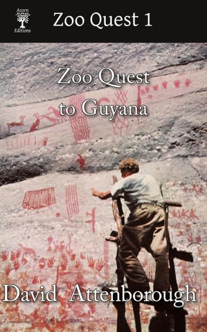 Zoo Quest to Guyana