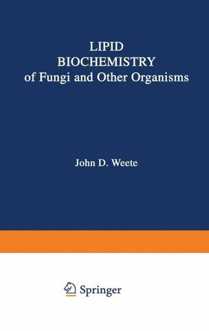 Lipid Biochemistry of Fungi and Other Organisms