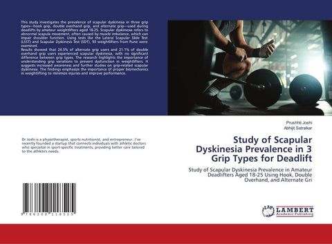 Study of Scapular Dyskinesia Prevalence in 3 Grip Types for Deadlift