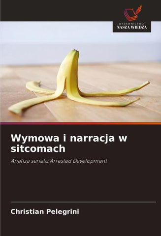Wymowa i narracja w sitcomach