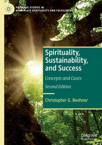 Spirituality, Sustainability, and Success