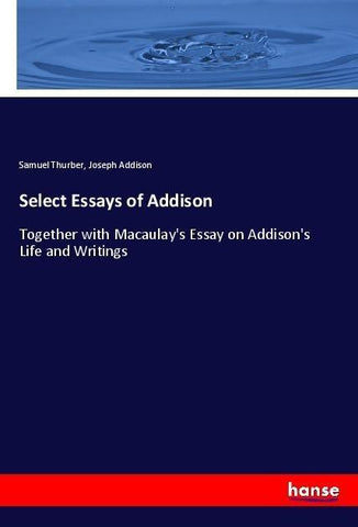 Select Essays of Addison