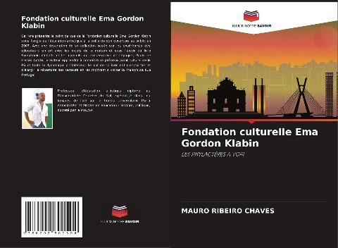 Fondation culturelle Ema Gordon Klabin
