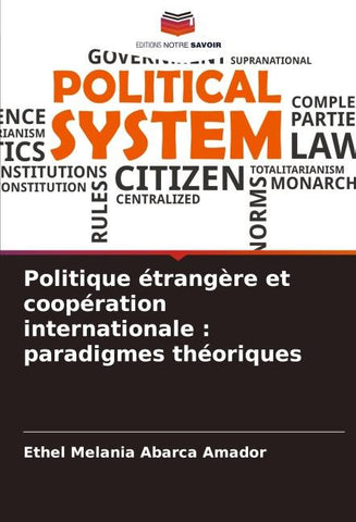 Politique étrangère et coopération internationale : paradigmes théoriques