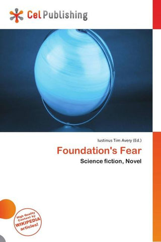 Foundation's Fear