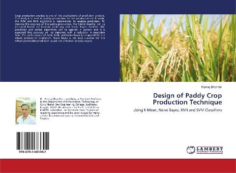 Design of Paddy Crop Production Technique