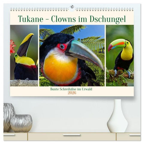 Tukane - Clowns im Dschungel (hochwertiger Premium Wandkalender 2026 DIN A2 quer), Kunstdruck in Hochglanz