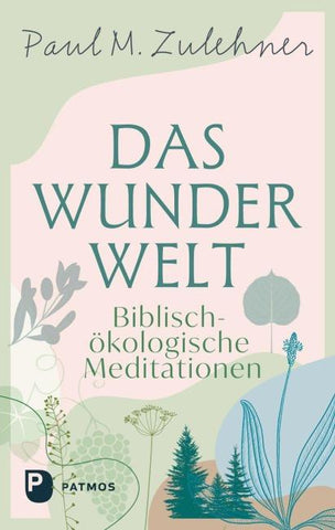 Das Wunder Welt