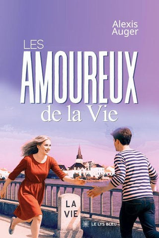 Les amoureux de la Vie
