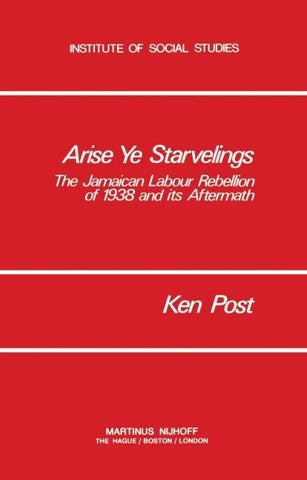 Arise Ye Starvelings