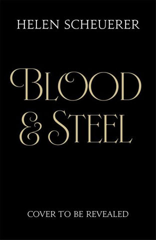 Blood & Steel