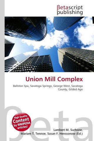 Union Mill Complex