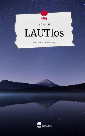 LAUTlos. Life is a Story - story.one