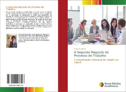 A Segunda Negação do Processo de Trabalho