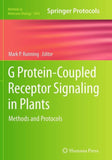 G Protein-Coupled Receptor Signaling in Plants