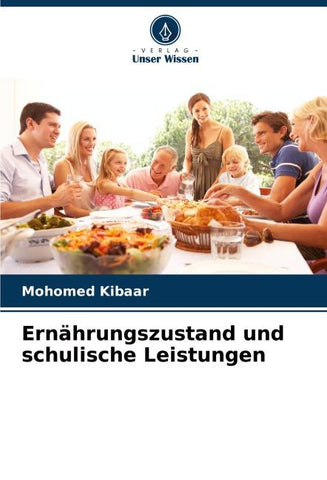 Ernährungszustand und schulische Leistungen