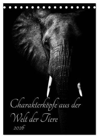Charakterköpfe aus der Welt der Tiere (Tischkalender 2026 DIN A5 hoch), CALVENDO Monatskalender