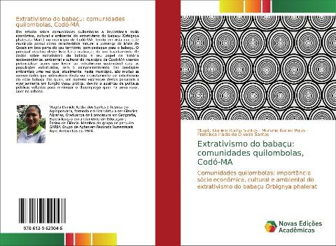 Extrativismo do babaçu: comunidades quilombolas, Codó-MA