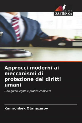 Approcci moderni ai meccanismi di protezione dei diritti umani