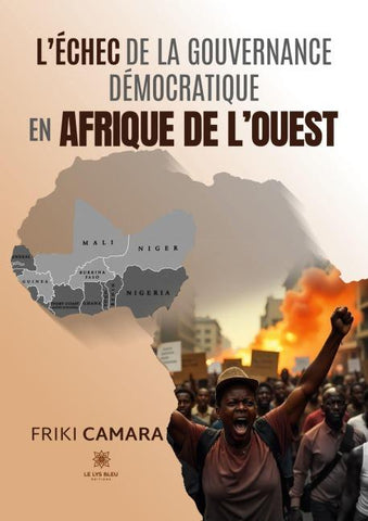 L'échec de la gouvernance démocratique en Afrique de l'Ouest