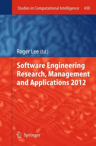 Software Engineering Research, Management and Applications 2012