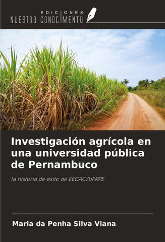 Investigación agrícola en una universidad pública de Pernambuco
