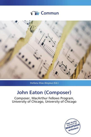 John Eaton (Composer)
