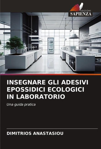 INSEGNARE GLI ADESIVI EPOSSIDICI ECOLOGICI IN LABORATORIO