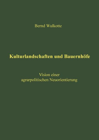 Kulturlandschaften und Bauernhöfe