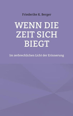 Wenn die Zeit sich biegt