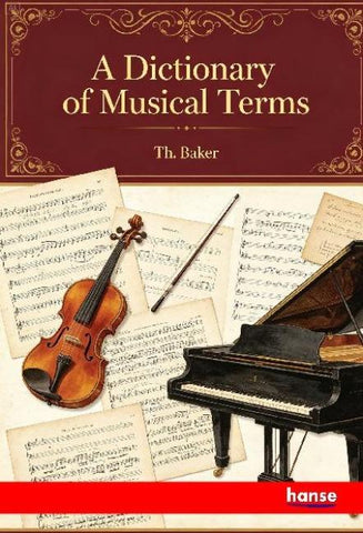 A Dictionary of Musical Terms
