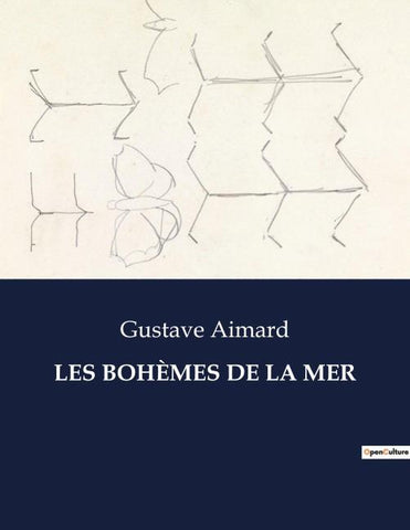 LES BOHÈMES DE LA MER