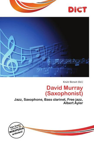 David Murray (Saxophonist)