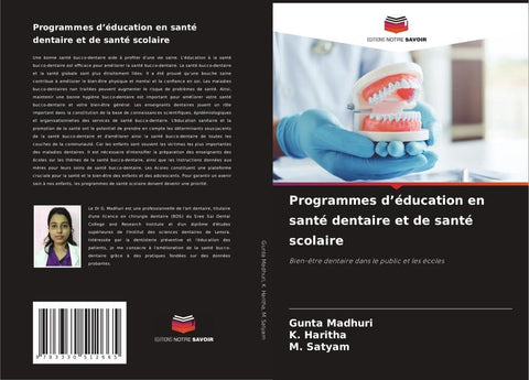 Programmes d'éducation en santé dentaire et de santé scolaire