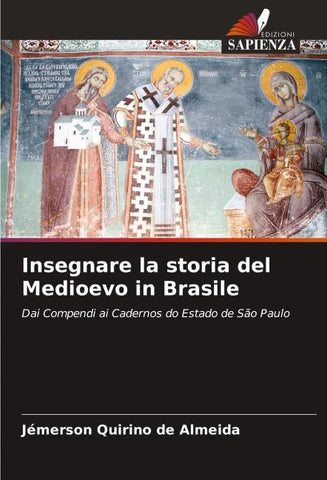 Insegnare la storia del Medioevo in Brasile