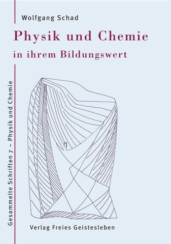 Physik und Chemie in ihrem Bildungswert