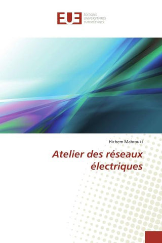 Atelier des réseaux électriques