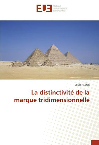 La distinctivité de la marque tridimensionnelle