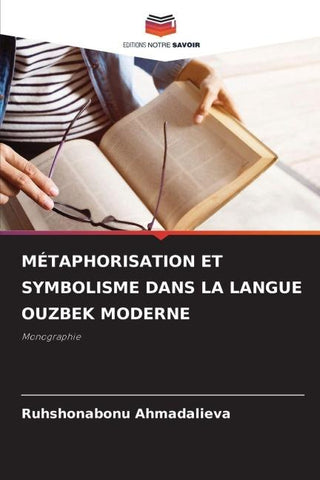 MÉTAPHORISATION ET SYMBOLISME DANS LA LANGUE OUZBEK MODERNE