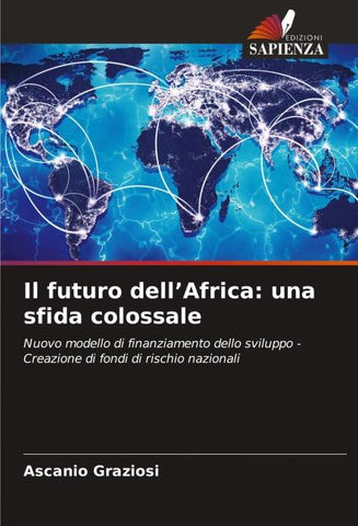 Il futuro dell'Africa: una sfida colossale