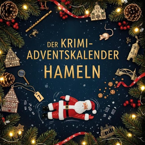 Der Krimi-Adventskalender Hameln