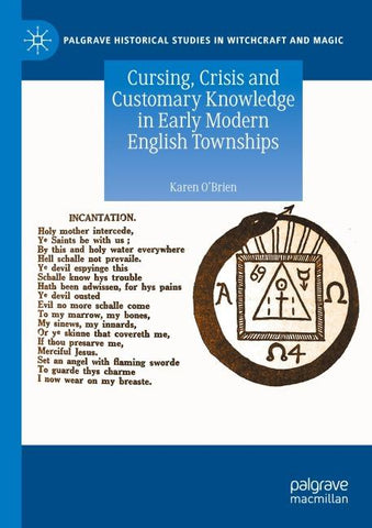 Cursing, Crisis and Customary Knowledge in Early Modern English Townships