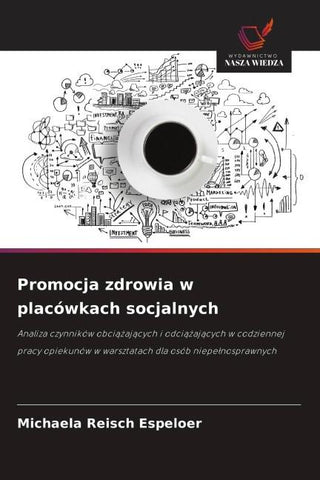 Promocja zdrowia w placówkach socjalnych