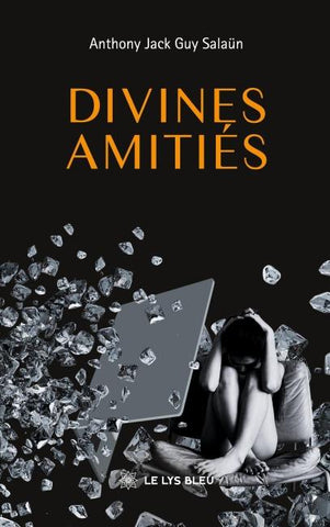 Divines amitiés