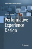 Performative Experience Design