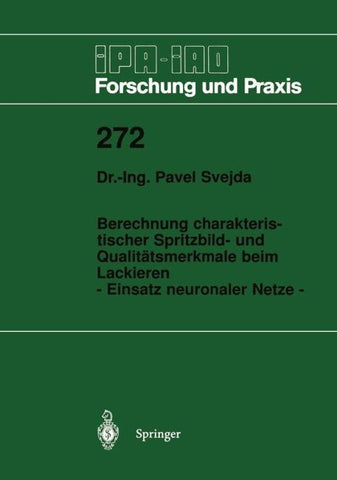 Berechnung charakteristischer Spritzbild- und Qualitätsmerkmale beim Lackieren