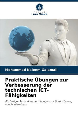 Praktische Übungen zur Verbesserung der technischen ICT-Fähigkeiten