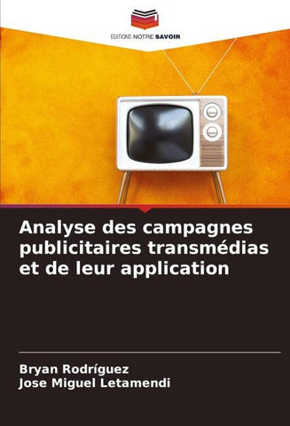 Analyse des campagnes publicitaires transmédias et de leur application