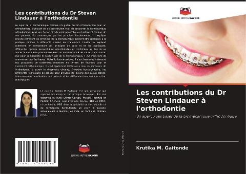 Les contributions du Dr Steven Lindauer à l'orthodontie